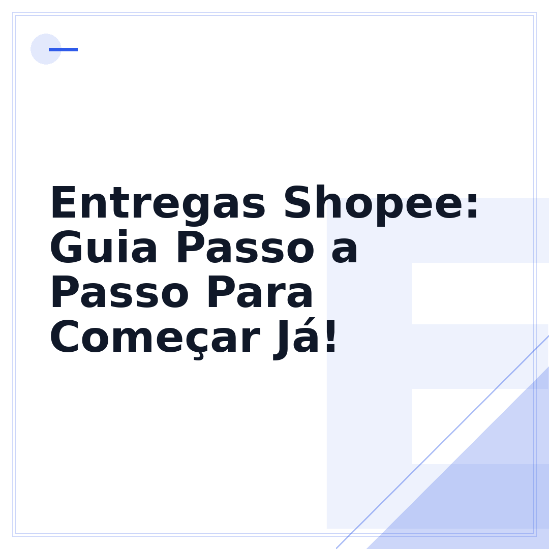 Entregas Shopee: Guia Passo a Passo Para Começar Já!