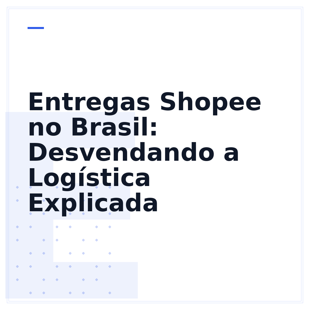Entregas Shopee no Brasil: Desvendando a Logística Explicada
