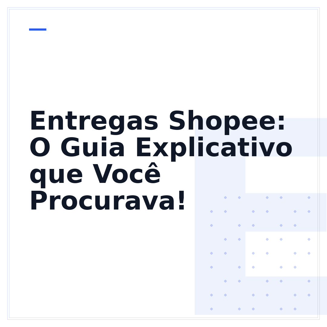 Entregas Shopee: O Guia Explicativo que Você Procurava!