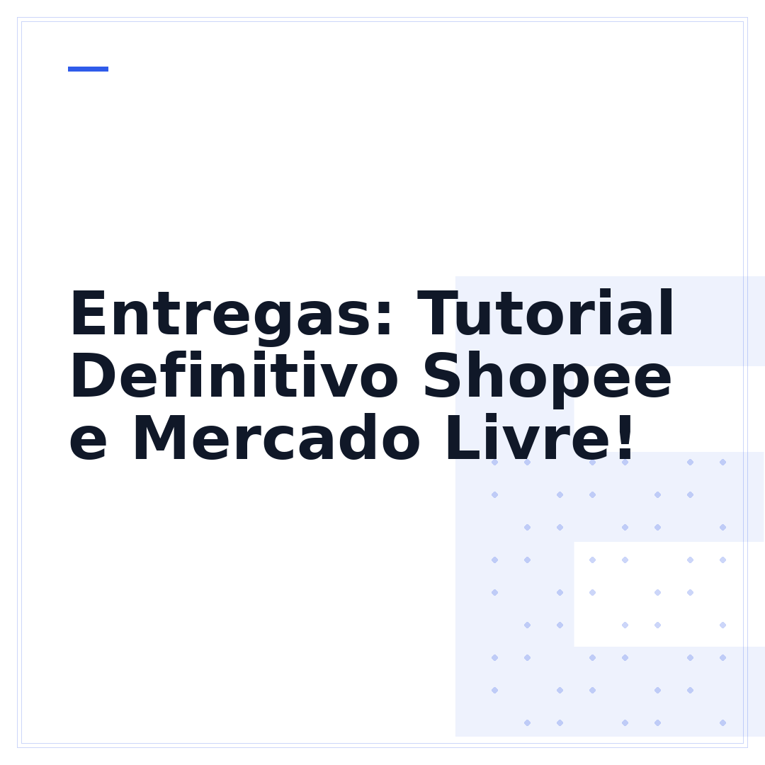 Entregas: Tutorial Definitivo Shopee e Mercado Livre!