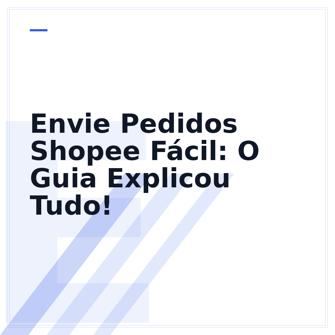 Envie Pedidos Shopee Fácil: O Guia Explicou Tudo!
