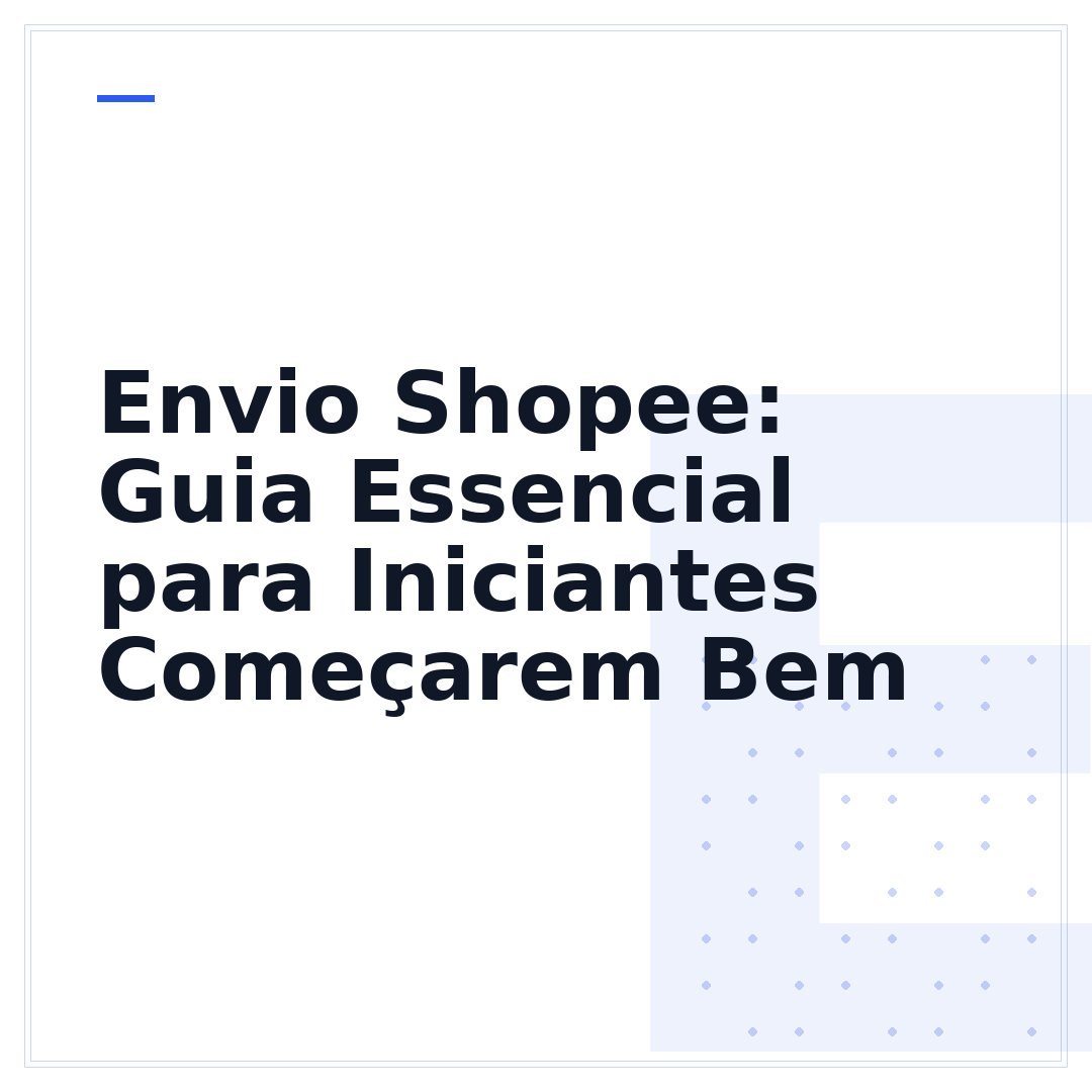 Envio Shopee: Guia Essencial para Iniciantes Começarem Bem