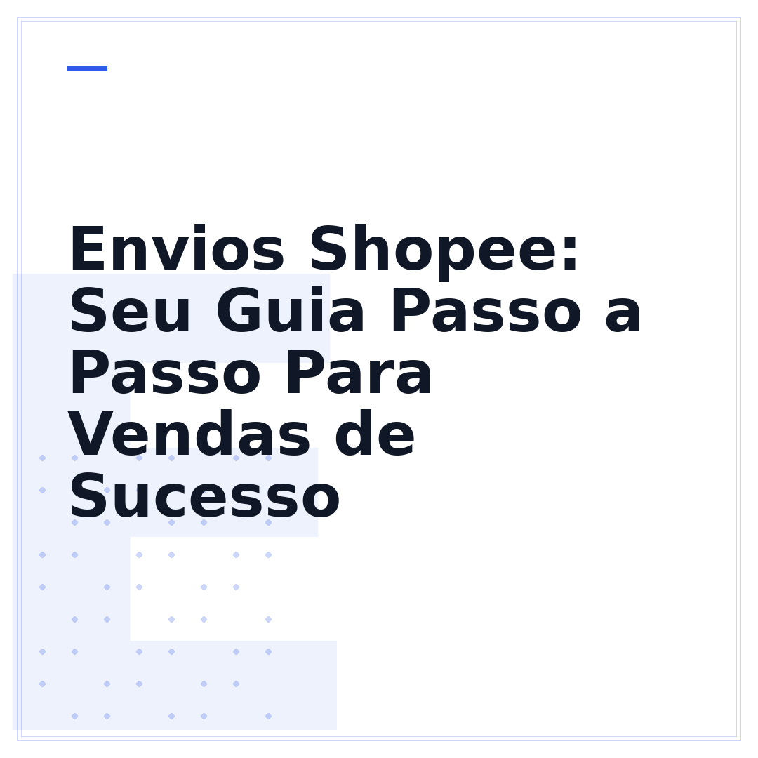 Envios Shopee: Seu Guia Passo a Passo Para Vendas de Sucesso