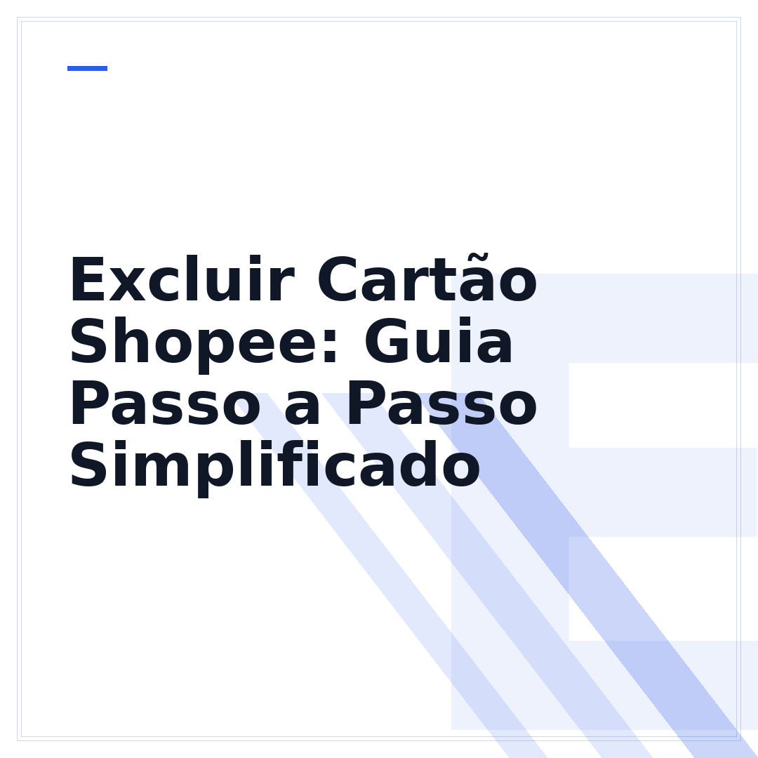 Excluir Cartão Shopee: Guia Passo a Passo Simplificado