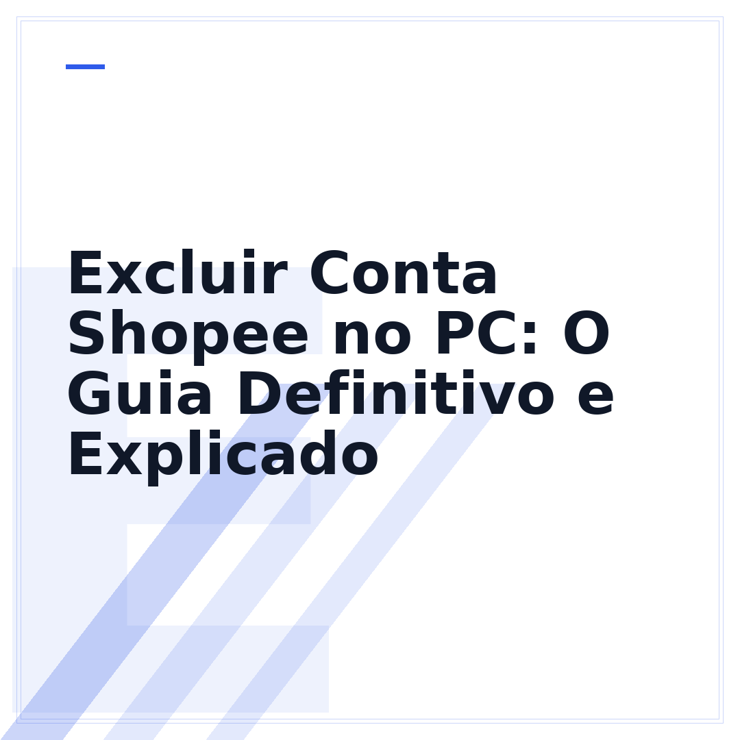 Excluir Conta Shopee no PC: O Guia Definitivo e Explicado