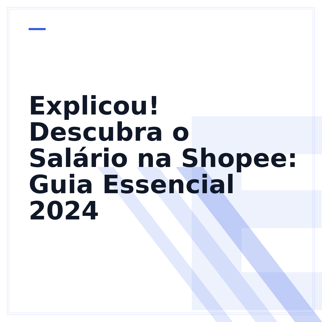 Explicou! Descubra o Salário na Shopee: Guia Essencial 2024