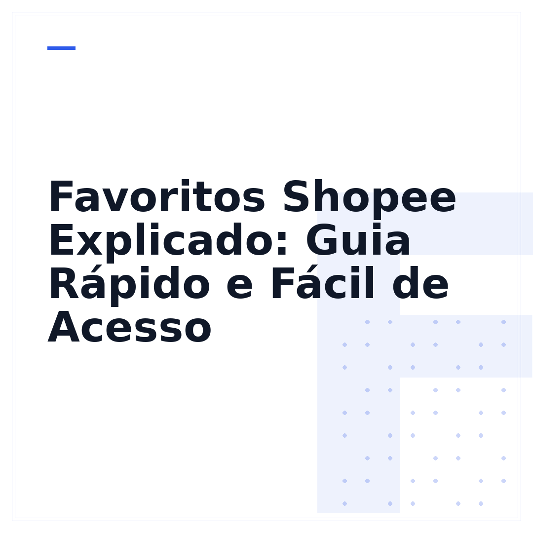 Favoritos Shopee Explicado: Guia Rápido e Fácil de Acesso