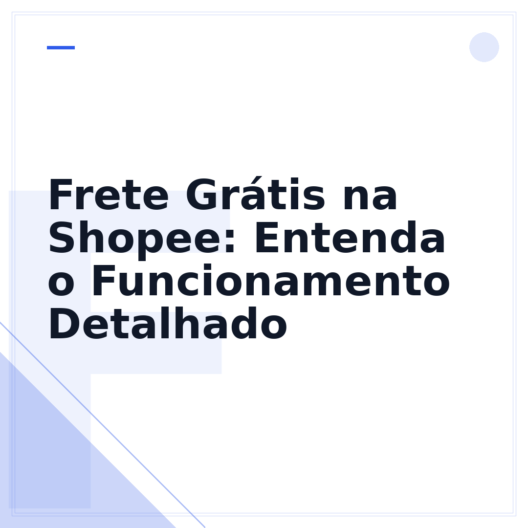 Frete Grátis na Shopee: Entenda o Funcionamento Detalhado