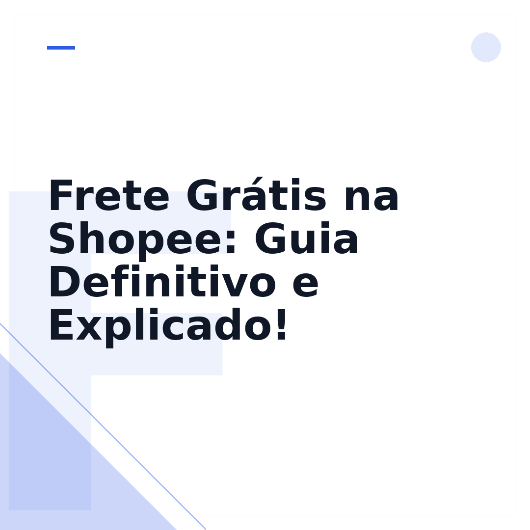 Frete Grátis na Shopee: Guia Definitivo e Explicado!