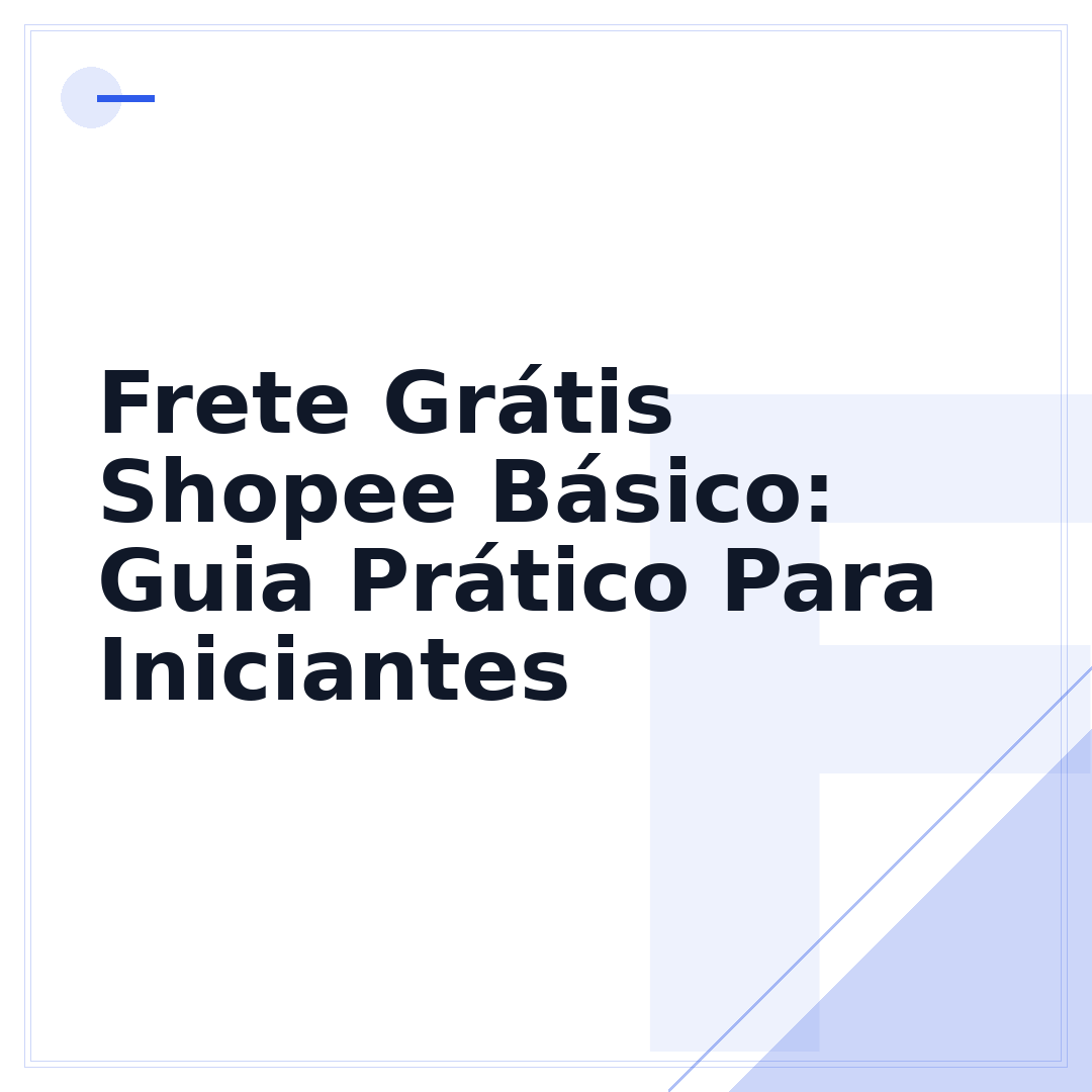 Frete Grátis Shopee Básico: Guia Prático Para Iniciantes