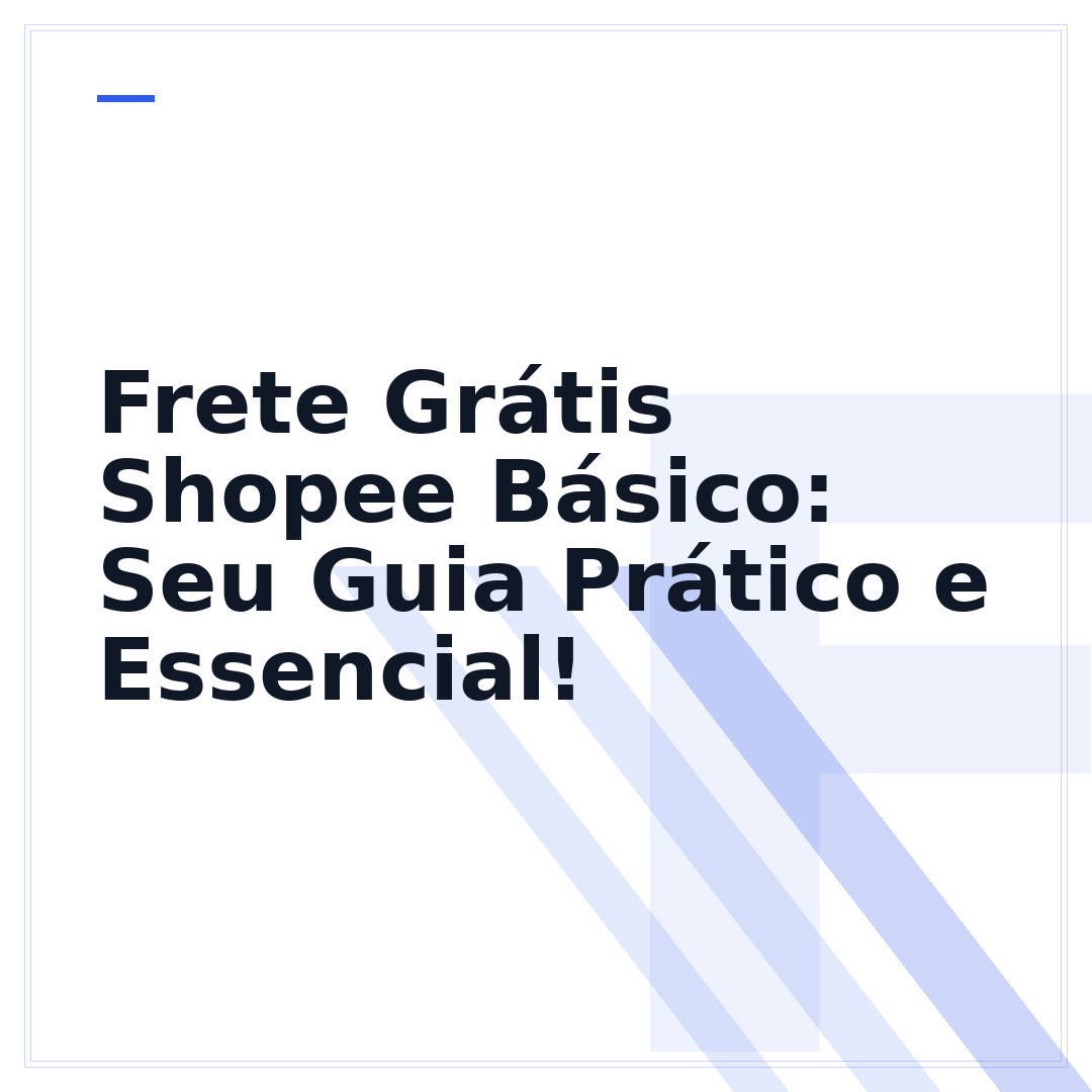 Frete Grátis Shopee Básico: Seu Guia Prático e Essencial!