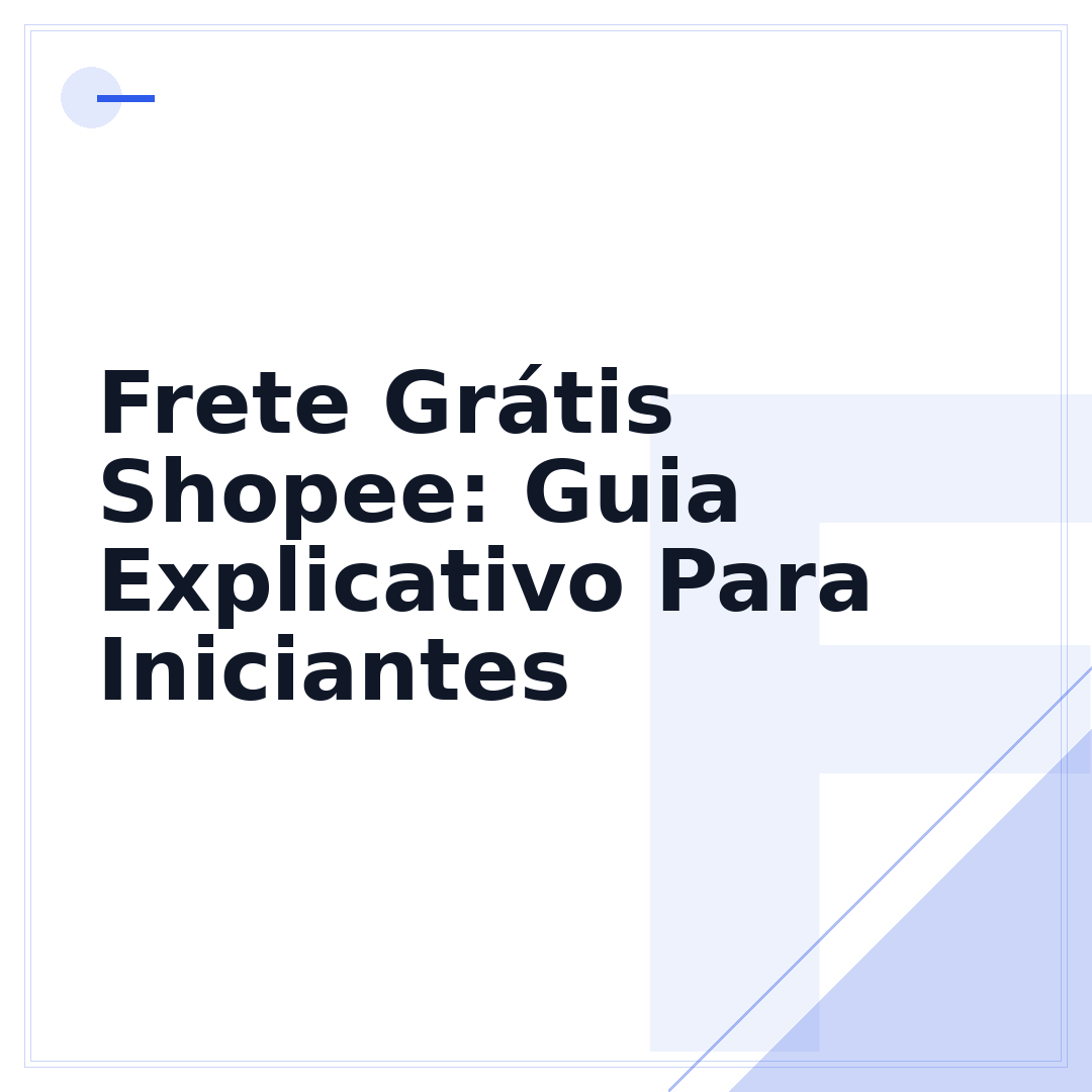Frete Grátis Shopee: Guia Explicativo Para Iniciantes