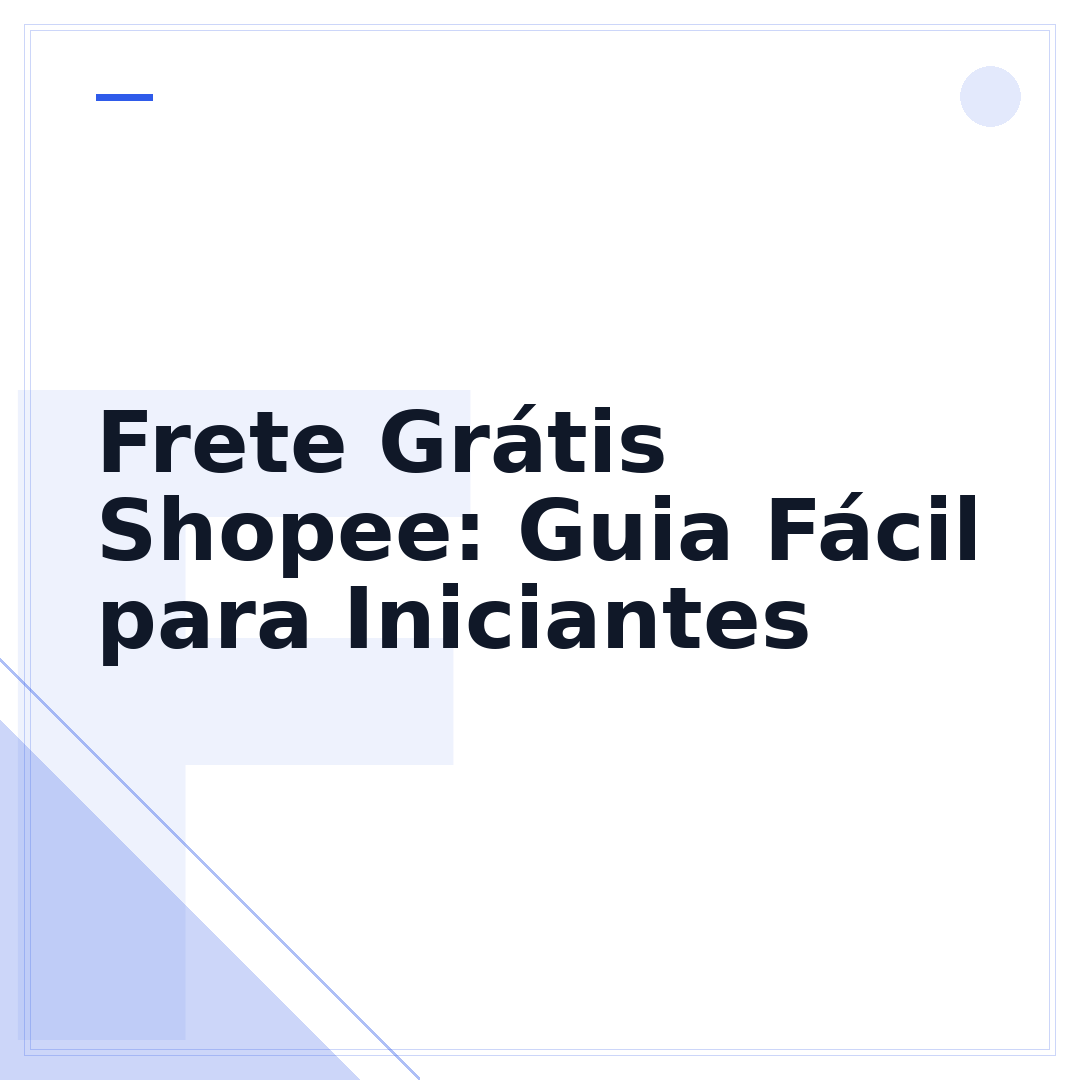 Frete Grátis Shopee: Guia Fácil para Iniciantes