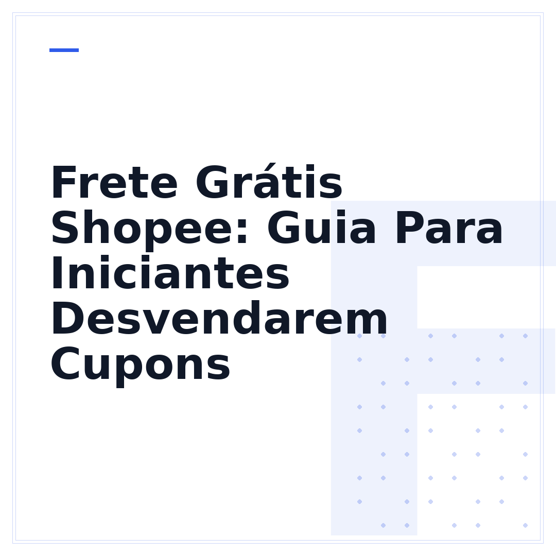 Frete Grátis Shopee: Guia Para Iniciantes Desvendarem Cupons