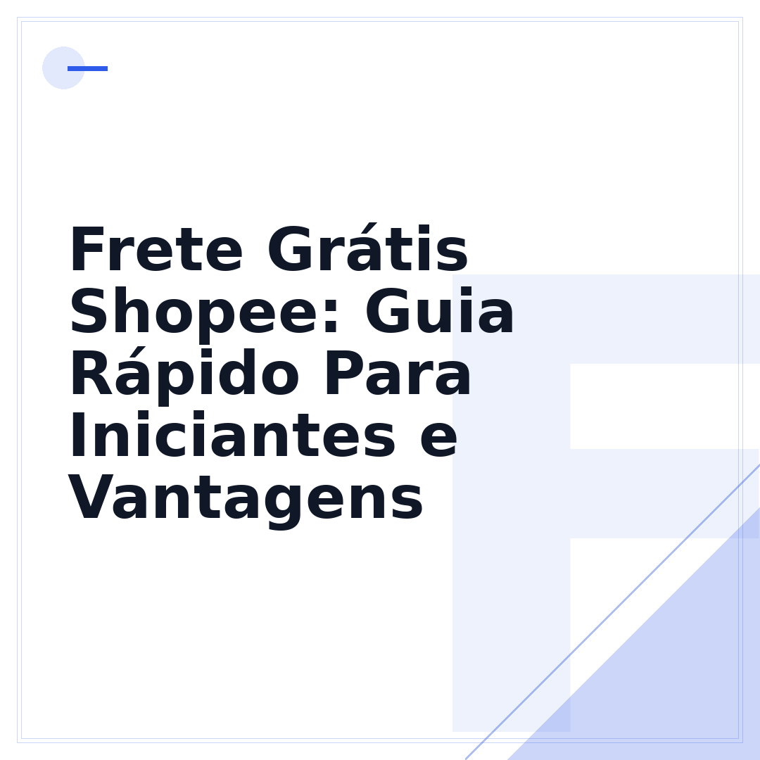 Frete Grátis Shopee: Guia Rápido Para Iniciantes e Vantagens