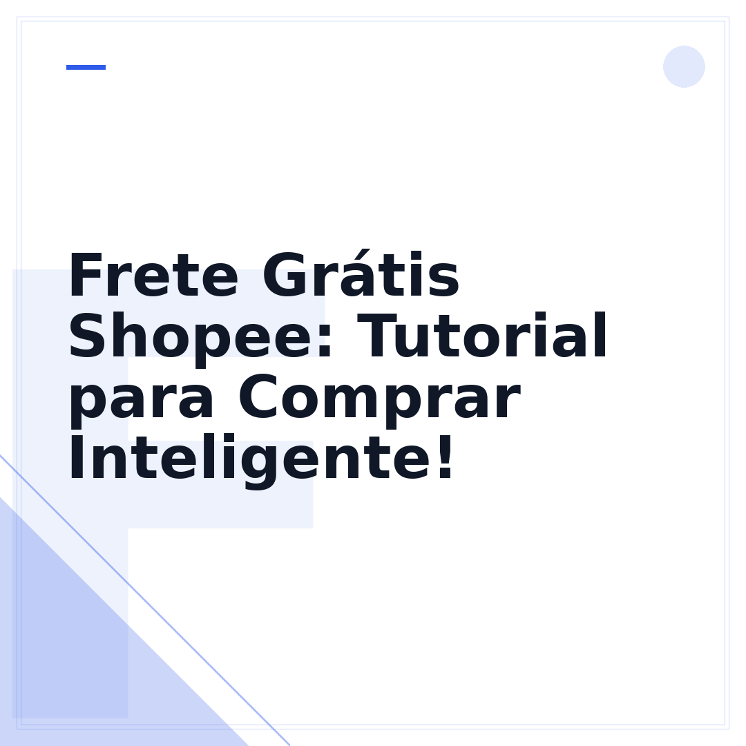 Frete Grátis Shopee: Tutorial para Comprar Inteligente!