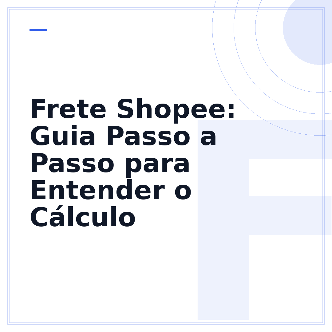 Frete Shopee: Guia Passo a Passo para Entender o Cálculo