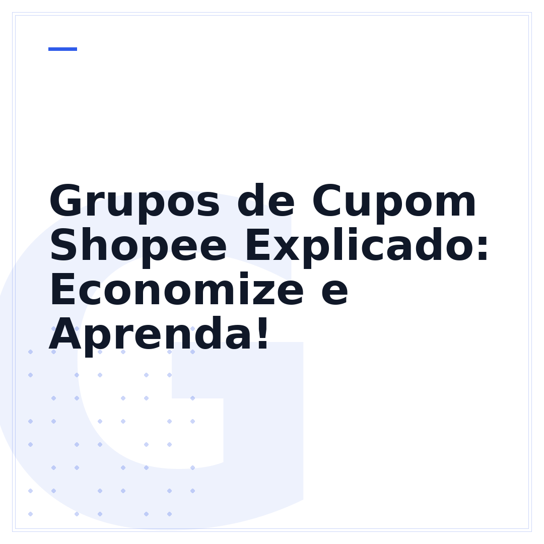 Grupos de Cupom Shopee Explicado: Economize e Aprenda!