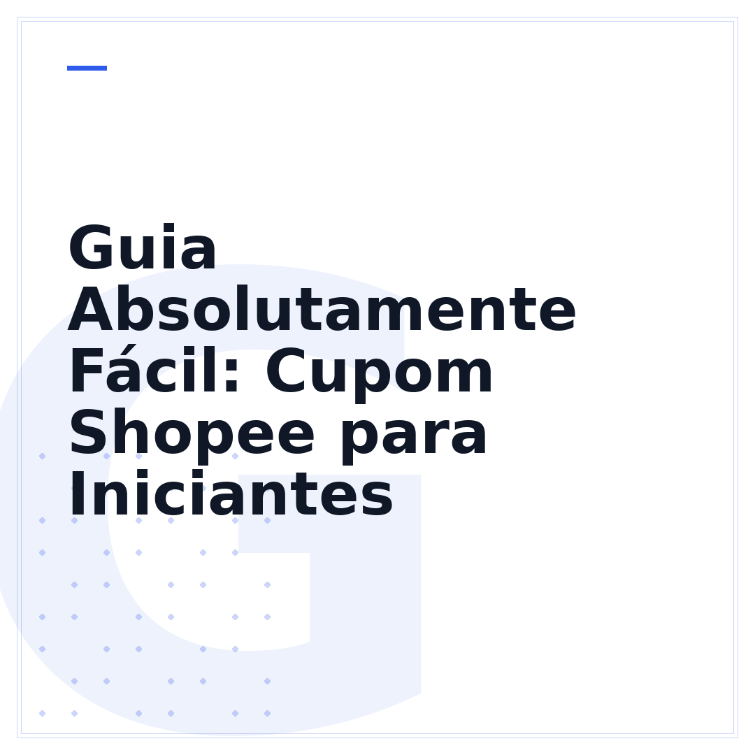 Guia Absolutamente Fácil: Cupom Shopee para Iniciantes