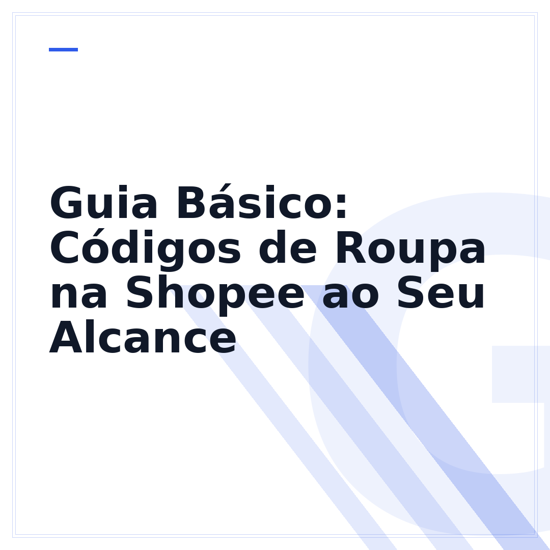 Guia Básico: Códigos de Roupa na Shopee ao Seu Alcance