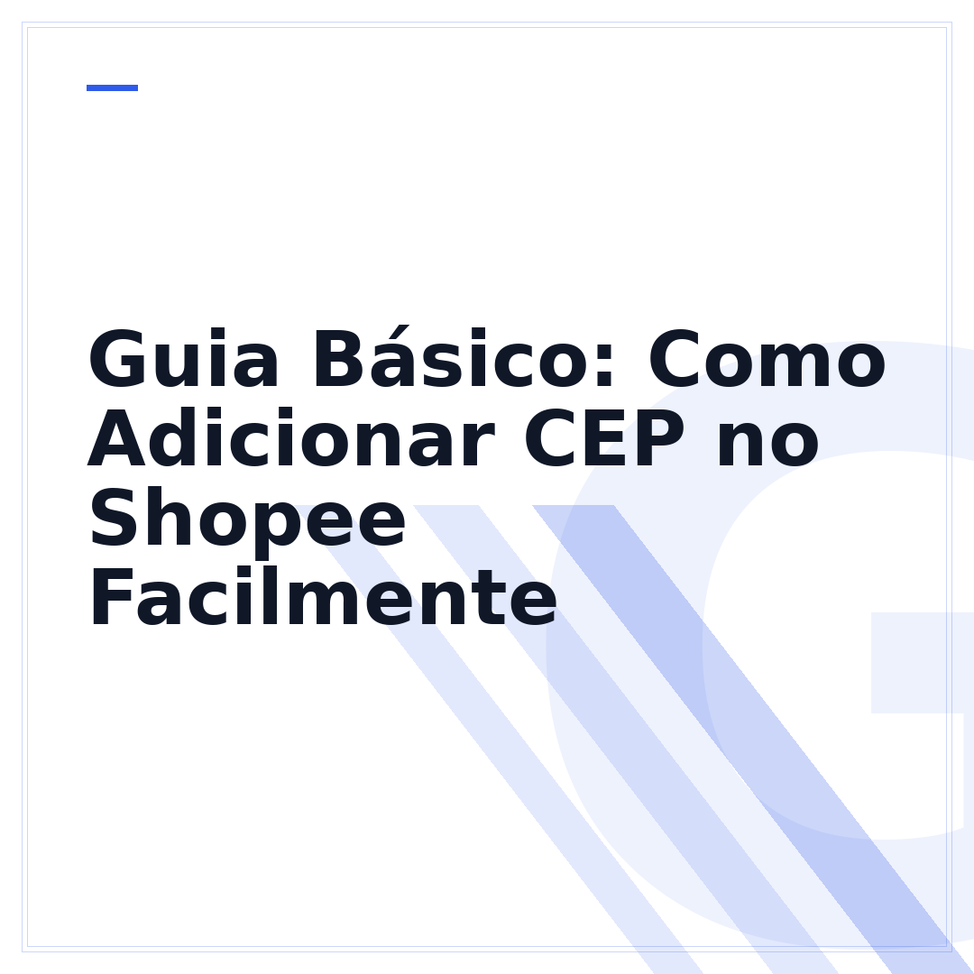 Guia Básico: Como Adicionar CEP no Shopee Facilmente