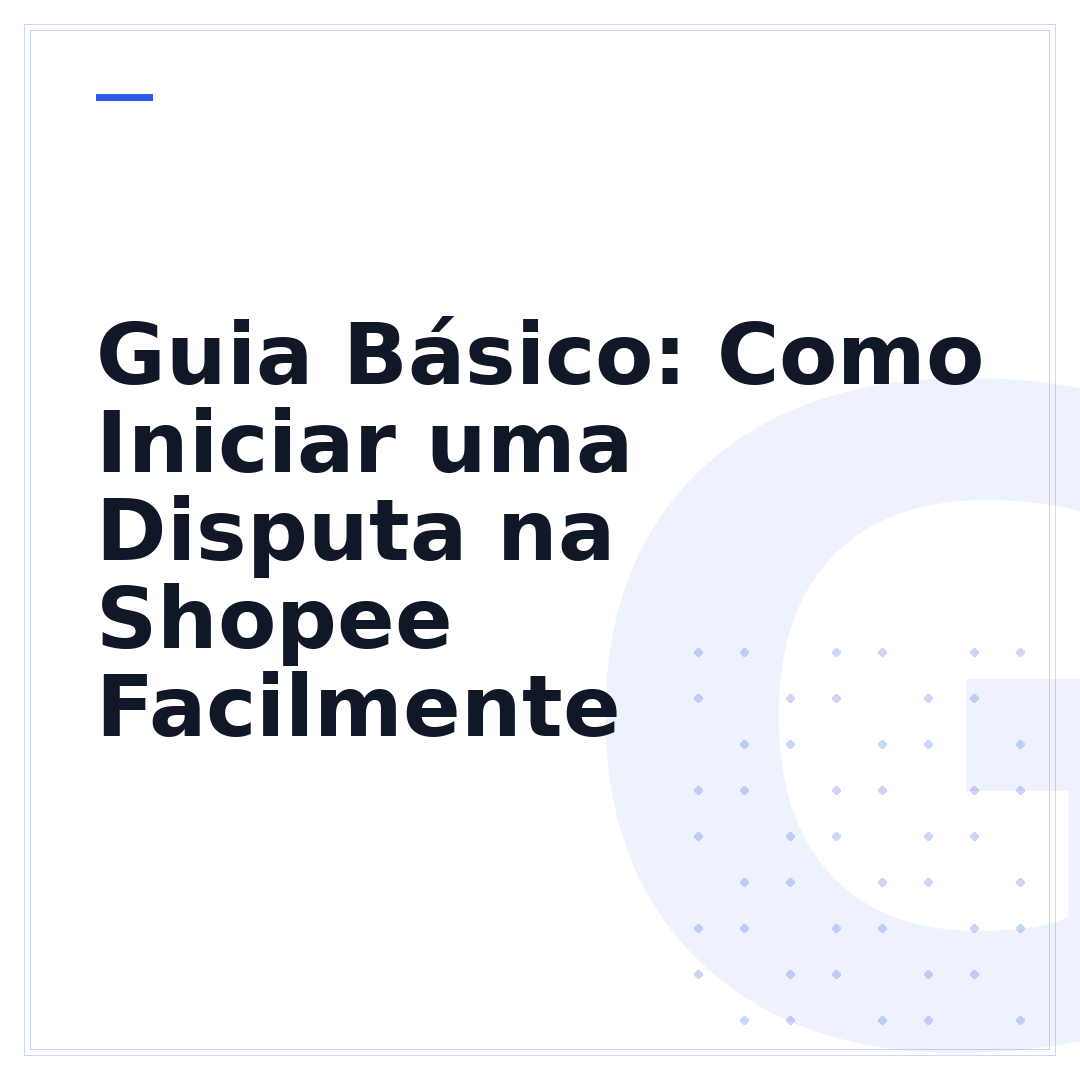 Guia Básico: Como Iniciar uma Disputa na Shopee Facilmente