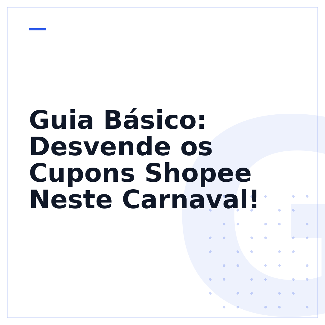 Guia Básico: Desvende os Cupons Shopee Neste Carnaval!
