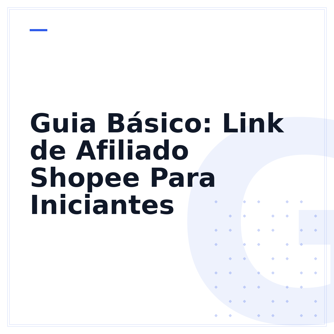 Guia Básico: Link de Afiliado Shopee Para Iniciantes