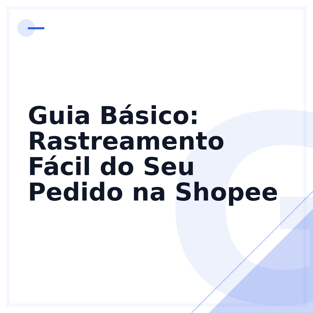 Guia Básico: Rastreamento Fácil do Seu Pedido na Shopee