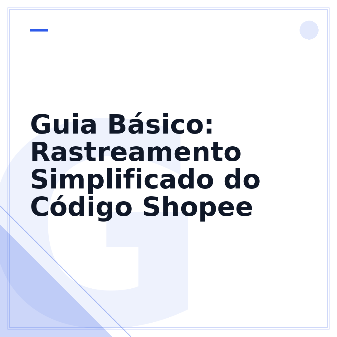 Guia Básico: Rastreamento Simplificado do Código Shopee