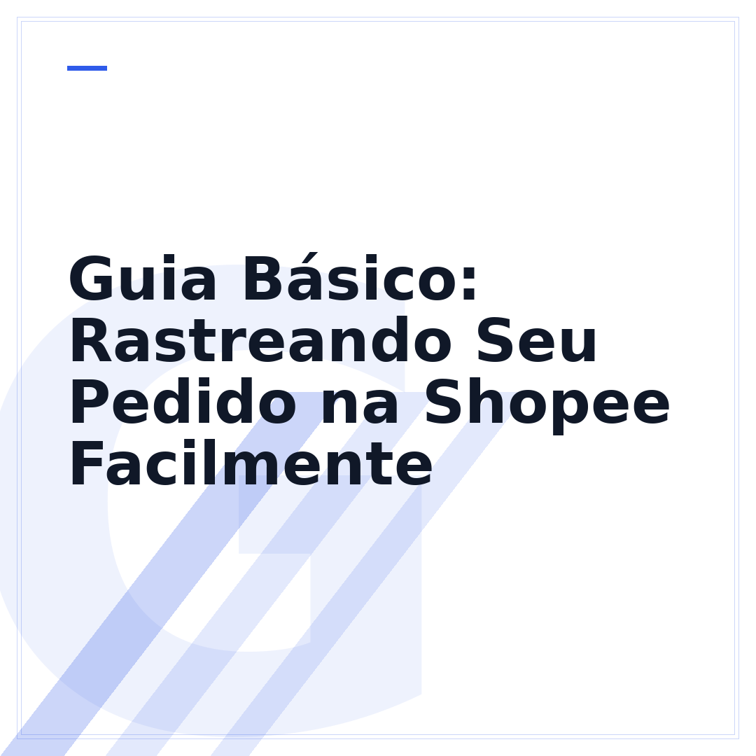 Guia Básico: Rastreando Seu Pedido na Shopee Facilmente