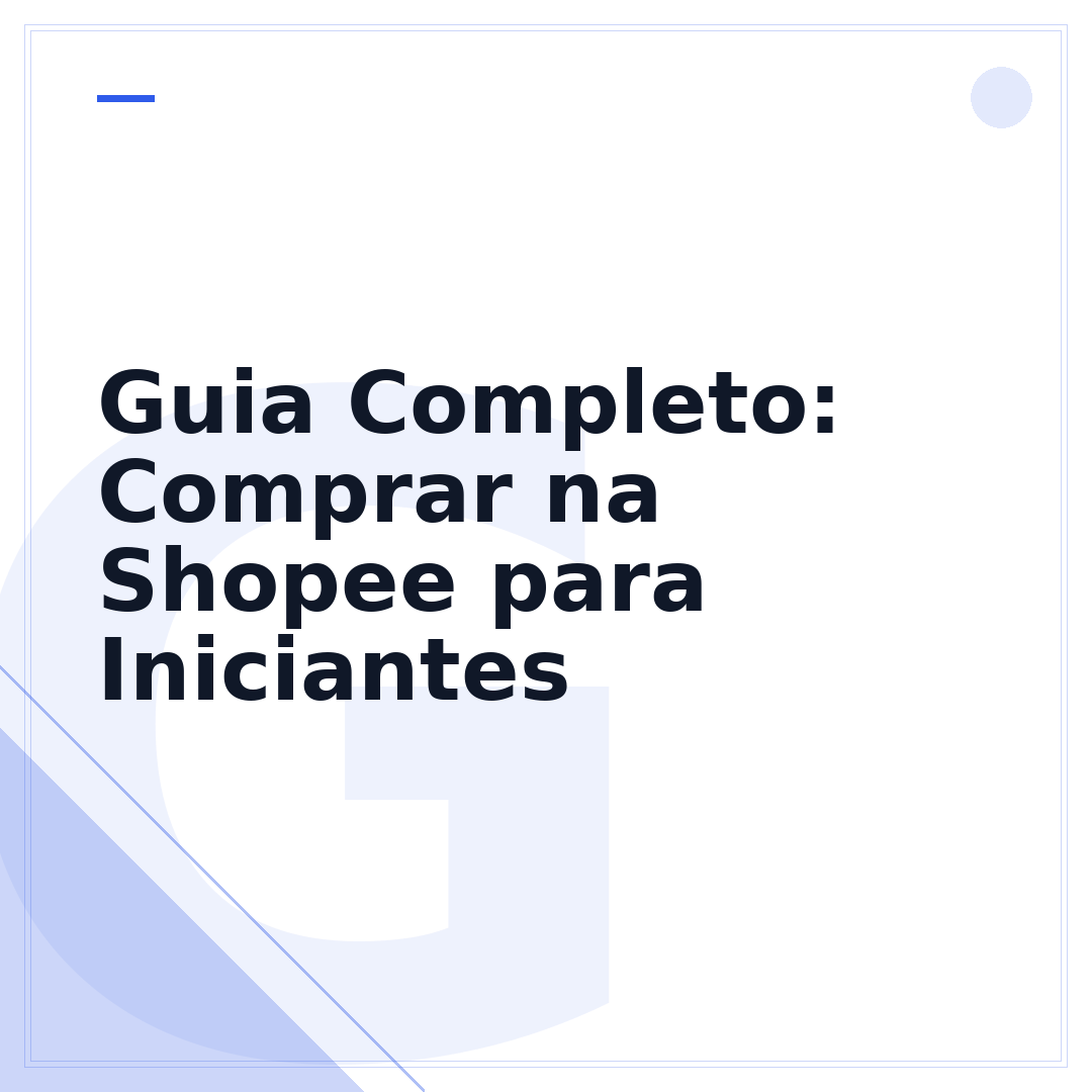 Guia Completo: Comprar na Shopee para Iniciantes