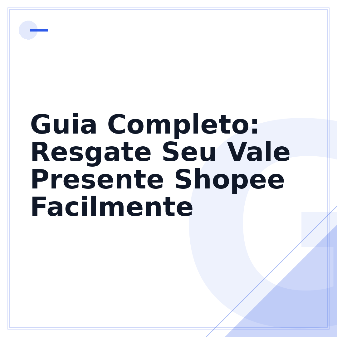 Guia Completo: Resgate Seu Vale Presente Shopee Facilmente