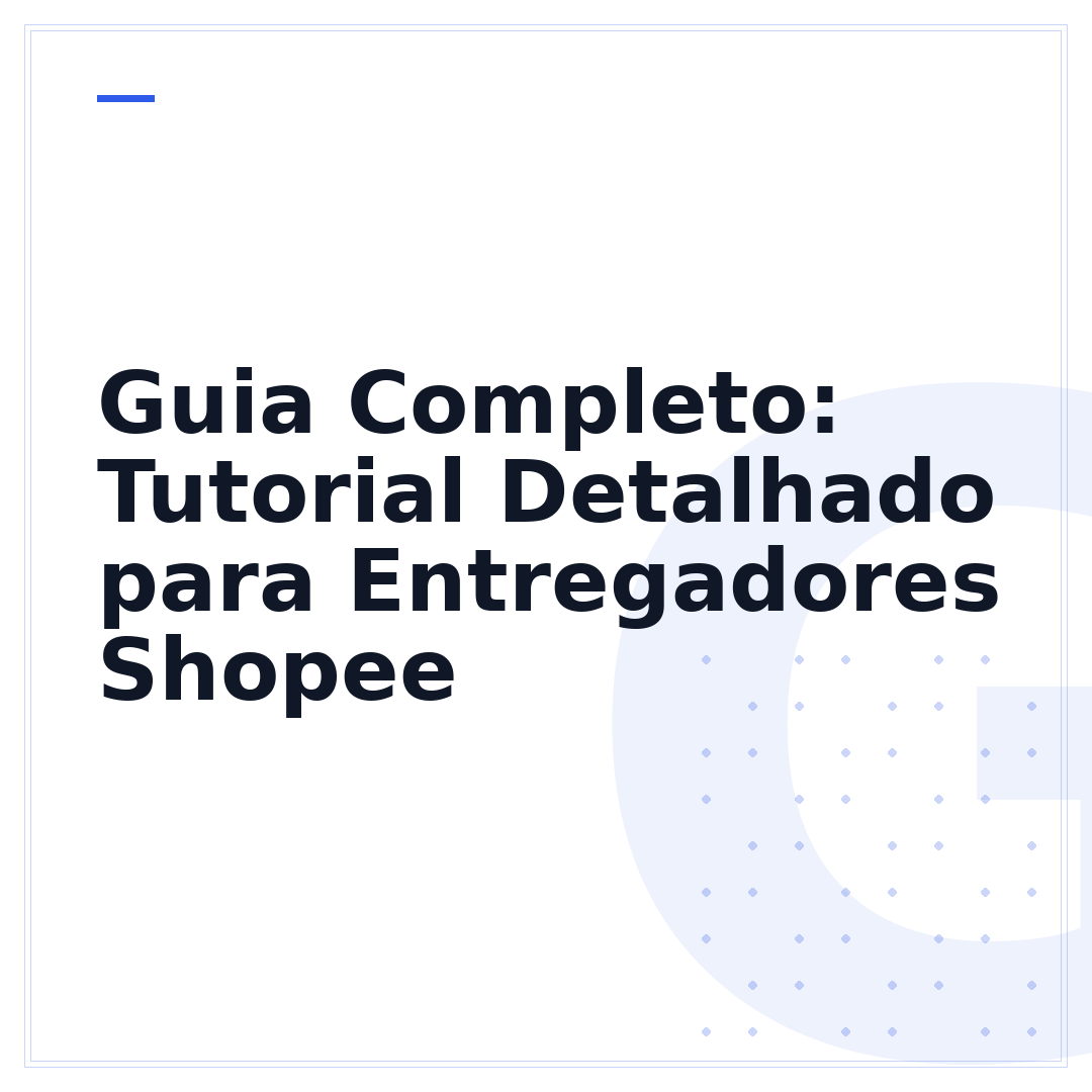Guia Completo: Tutorial Detalhado para Entregadores Shopee