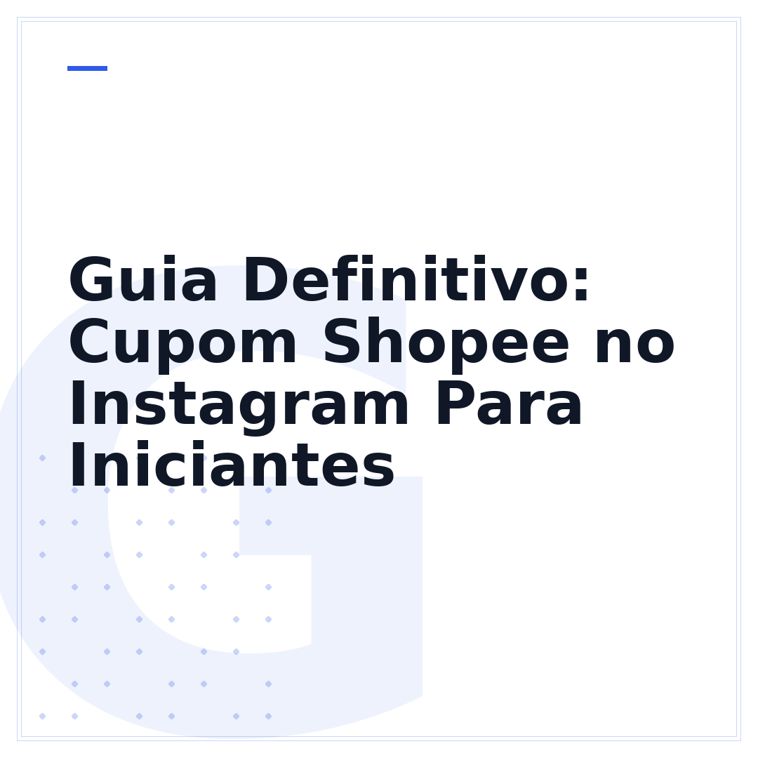 Guia Definitivo: Cupom Shopee no Instagram Para Iniciantes