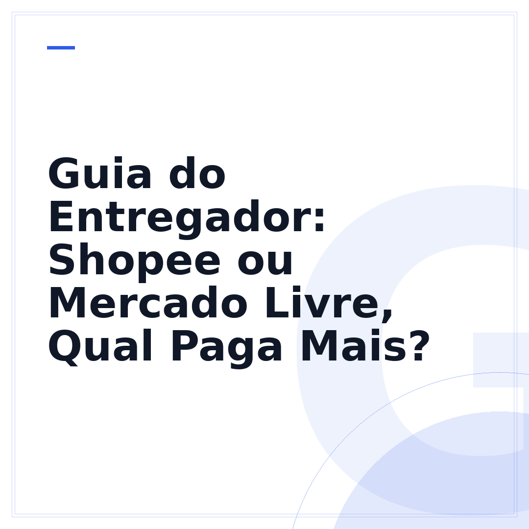 Guia do Entregador: Shopee ou Mercado Livre, Qual Paga Mais?