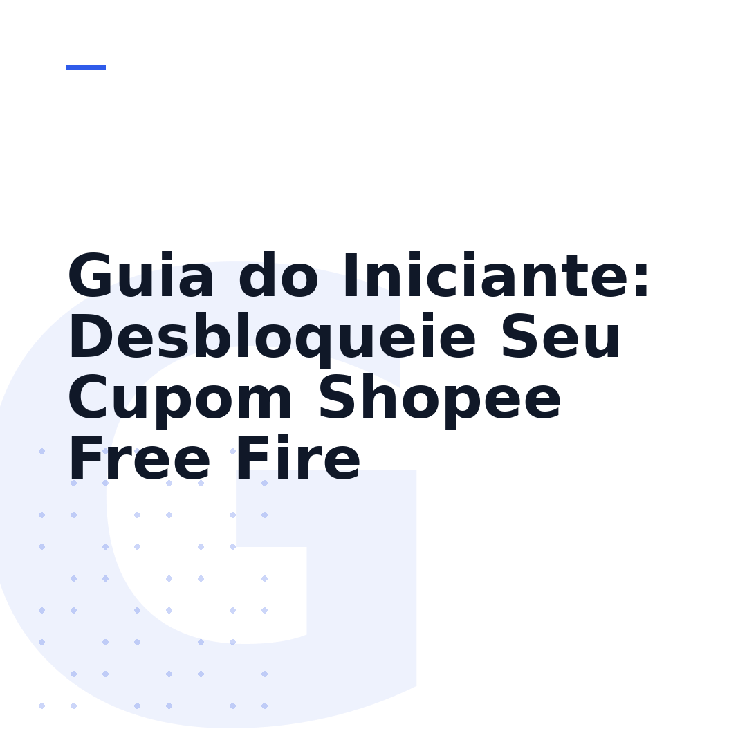 Guia do Iniciante: Desbloqueie Seu Cupom Shopee Free Fire
