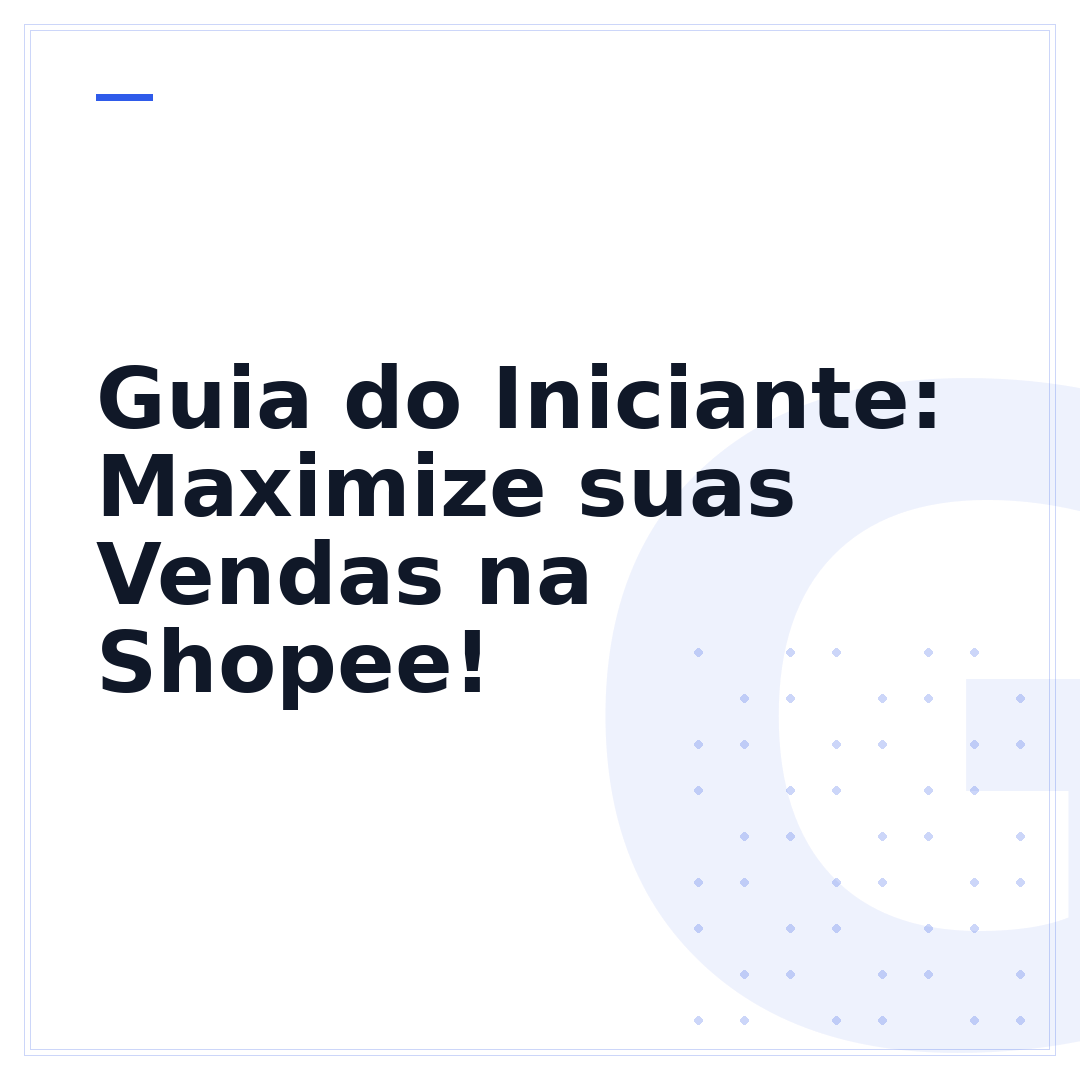 Guia do Iniciante: Maximize suas Vendas na Shopee!