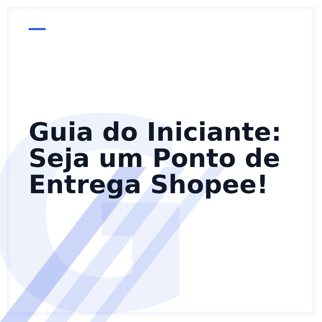 Guia do Iniciante: Seja um Ponto de Entrega Shopee!