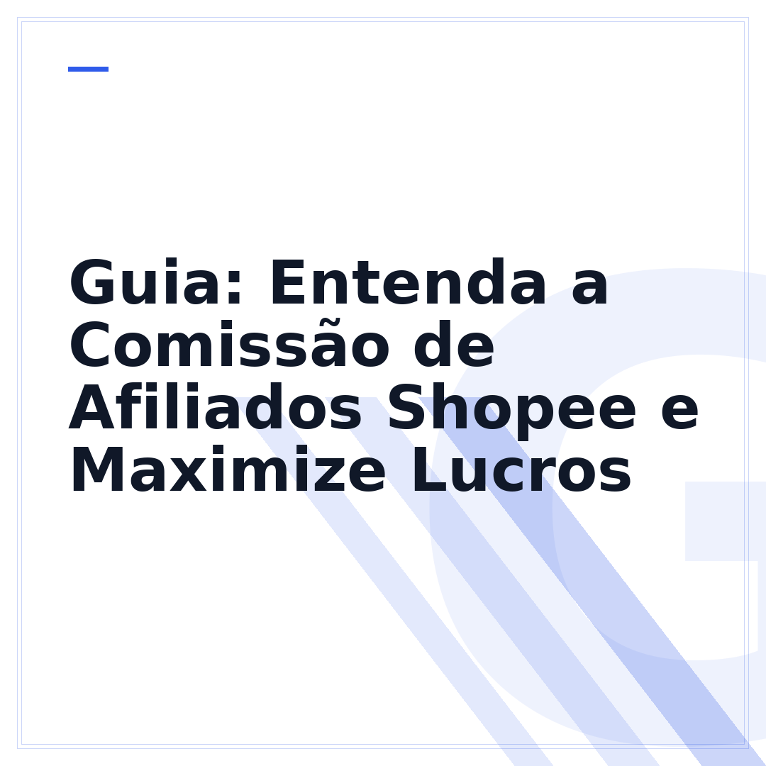 Guia: Entenda a Comissão de Afiliados Shopee e Maximize Lucros