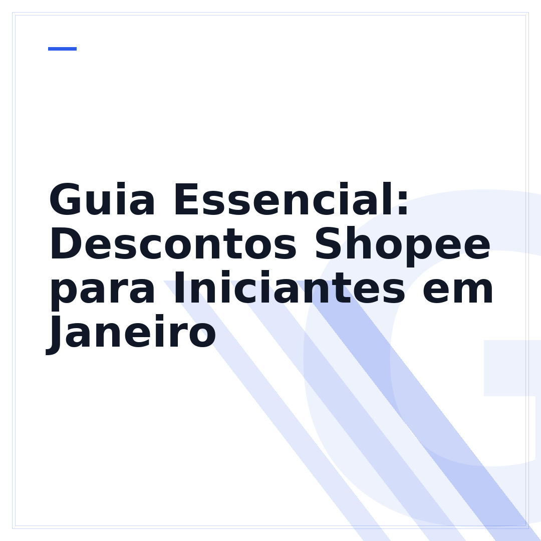 Guia Essencial: Descontos Shopee para Iniciantes em Janeiro