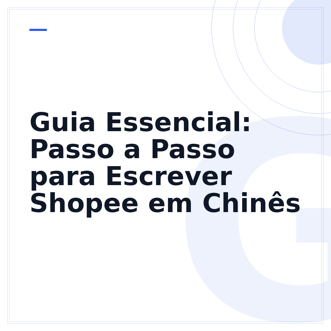 Guia Essencial: Passo a Passo para Escrever Shopee em Chinês