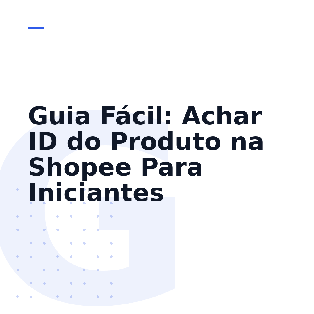 Guia Fácil: Achar ID do Produto na Shopee Para Iniciantes