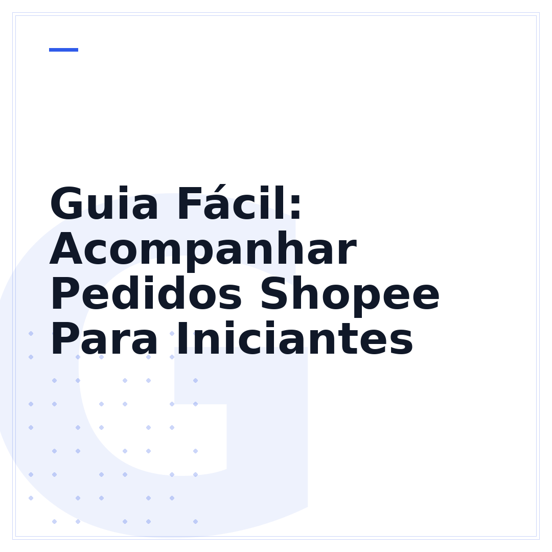 Guia Fácil: Acompanhar Pedidos Shopee Para Iniciantes