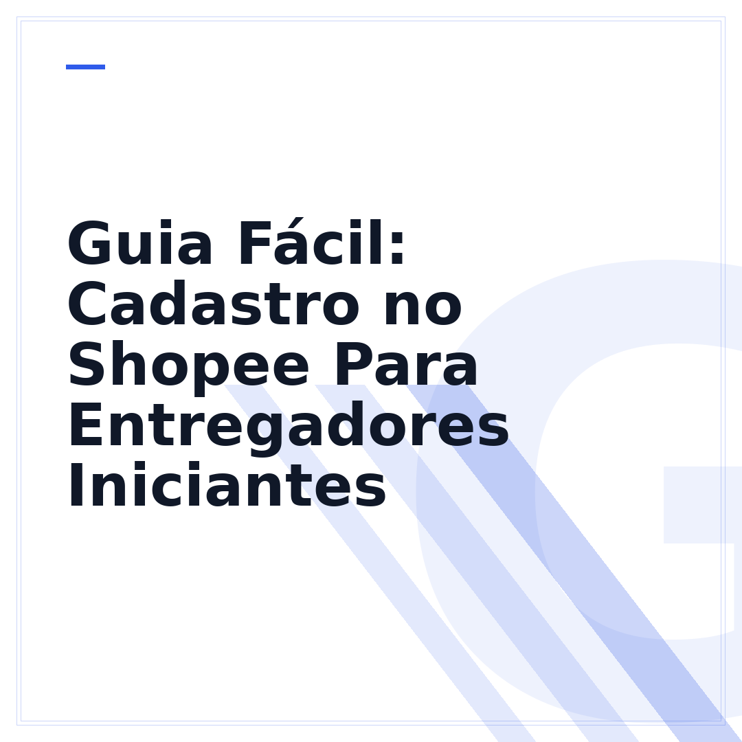 Guia Fácil: Cadastro no Shopee Para Entregadores Iniciantes