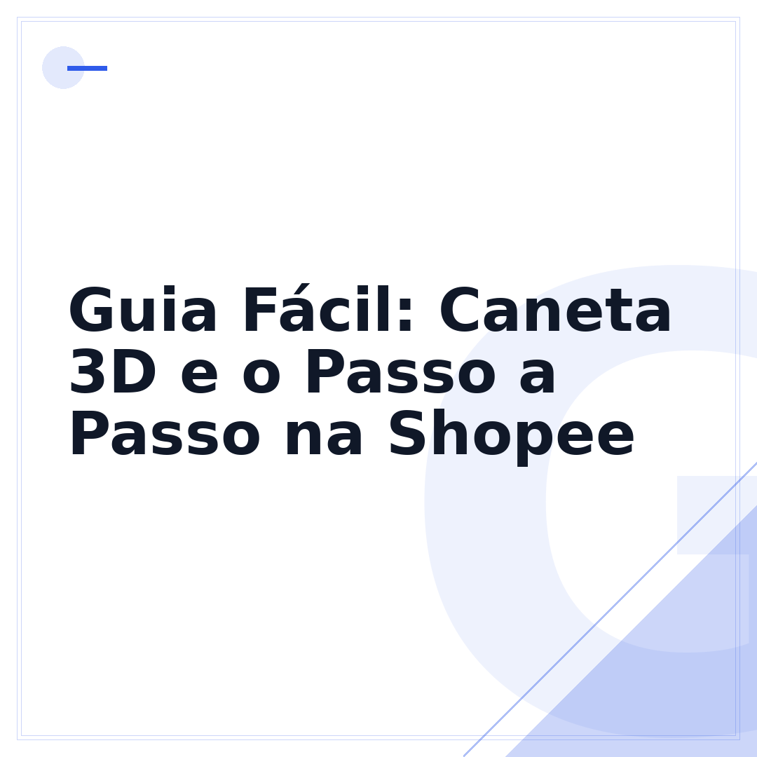 Guia Fácil: Caneta 3D e o Passo a Passo na Shopee