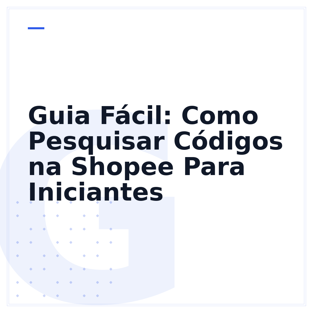 Guia Fácil: Como Pesquisar Códigos na Shopee Para Iniciantes