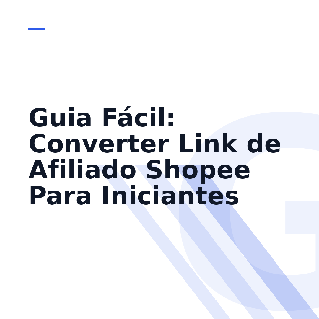 Guia Fácil: Converter Link de Afiliado Shopee Para Iniciantes