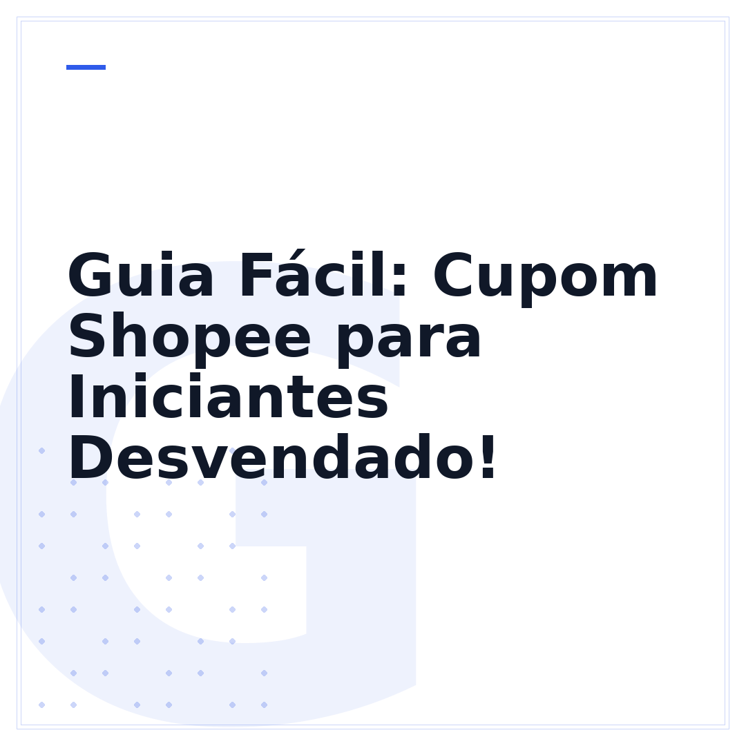 Guia Fácil: Cupom Shopee para Iniciantes Desvendado!