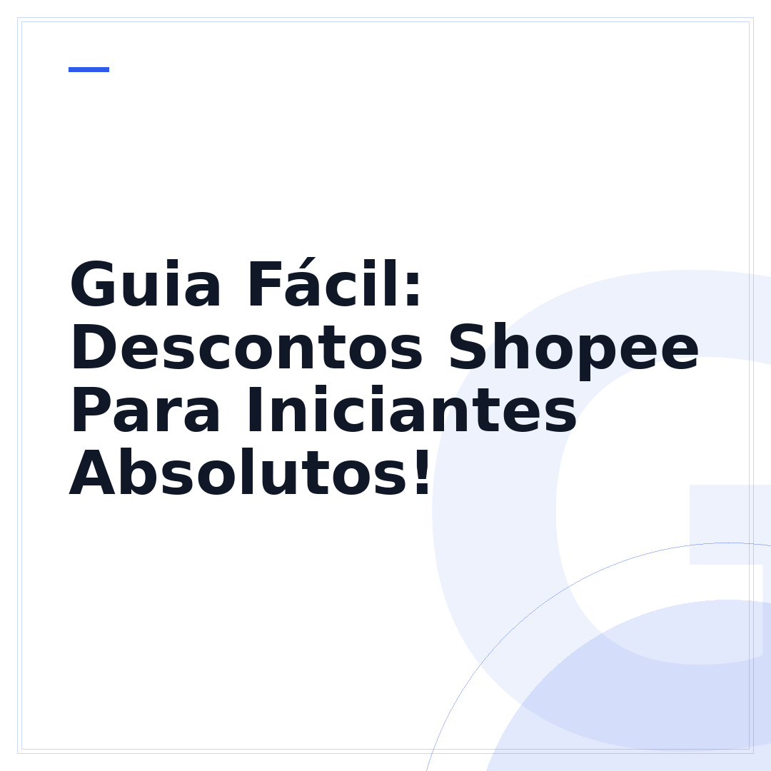 Guia Fácil: Descontos Shopee Para Iniciantes Absolutos!